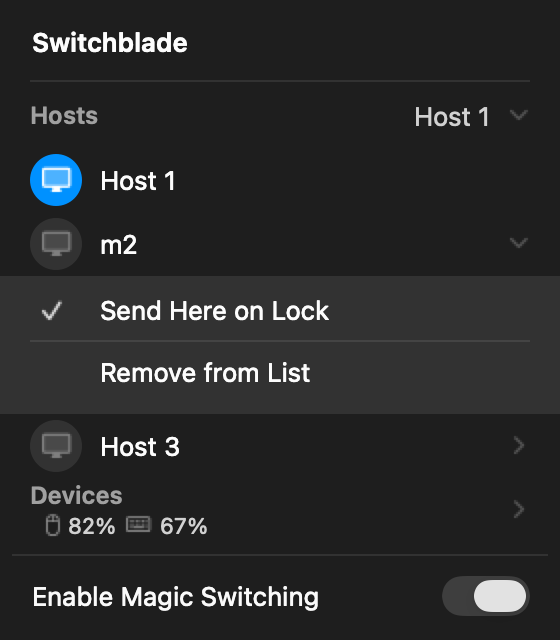 the switchblade menubar panel: three hosts, Host 1 current, m2 set to Send Here on Lock, mouse at 82% and keyboard at 67%, Magic Switching on